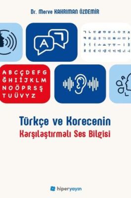 Türkçe ve Korecenin Karşılaştırmalı Ses Bilgisi - 1