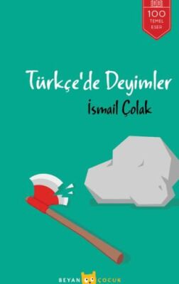 Türkçe’de Deyimler - 1