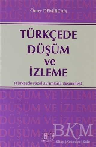Türkçede Düşüm ve İzleme - Derin Yayınları