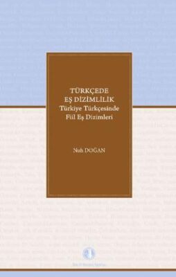 Türkçede Eş Dizimlilik Türkiye Türkçesinde Fiillerin Eş Dizimleri - 1