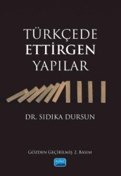 Türkçede Ettirgen Yapılar - Nobel Akademik Yayıncılık