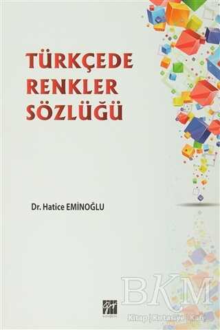 Türkçede Renkler Sözlüğü - Gazi Kitabevi