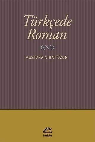 Türkçede Roman - İletişim Yayınevi