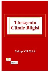 Türkçenin Cümle Bilgisi - Rumeliya Yayıncılık