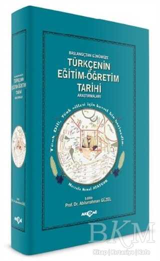 Türkçenin Eğitim - Öğretim Tarihi Araştırmaları
