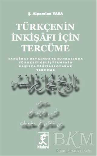 Türkçenin İnkişafı İçin Tercüme - Hitabevi Yayınları