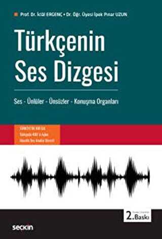 Türkçenin Ses Dizgesi - Seçkin Yayıncılık
