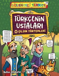 Türkçenin Ustaları ve Çılgın Yöntemleri - Eğlenceli Bilgi Yayınları
