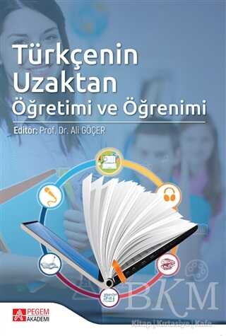 Türkçenin Uzaktan Öğretimi ve Öğrenimi - Pegem Akademi Yayıncılık