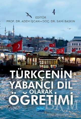 Türkçenin Yabancı Dil Olarak Öğretimi - Nobel Akademik Yayıncılık