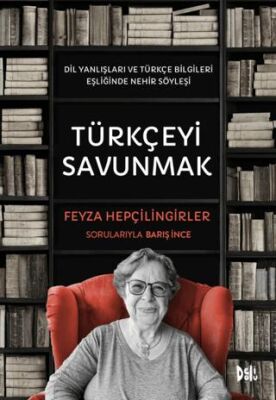 Türkçeyi Savunmak - 1