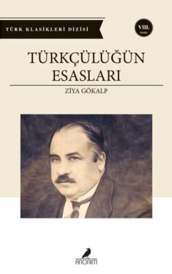 Türkçülüğün Esasları - 1