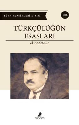 Türkçülüğün Esasları - 1