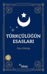 Türkçülüğün Esasları - 2