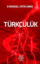 Türkçülük - Atayurt Yayınevi