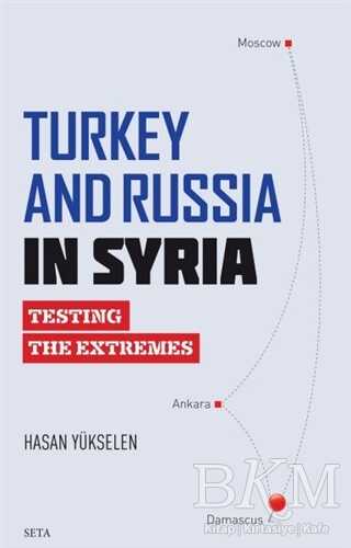 Turkey and Russia in Syria - Seta Yayınları