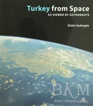 Turkey From Space As Viewed By Astronauts