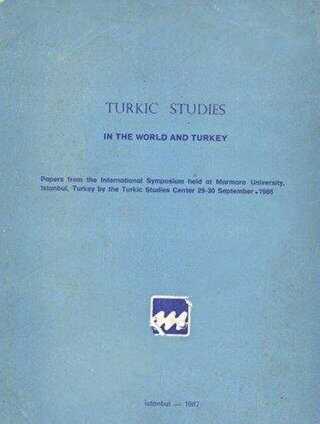 Turkic Studies in the World and Turkey