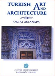 Turkish Art And Architecture - Atatürk Kültür Merkezi Yayınları