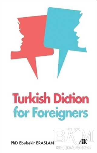 Turkish Diction for Foreigners - Akademik Kitaplar