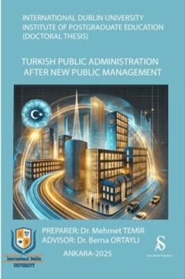 Turkish Public Administration After New Public Management - 1