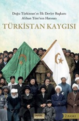 Türkistan Kaygısı - Tarih ve Kuram Yayınevi