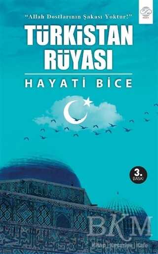Türkistan Rüyası - Post Yayınevi