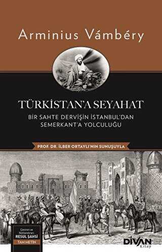 Türkistan’a Seyahat - Divan Kitap