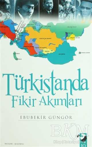 Türkistanda Fikir Akımları - IQ Kültür Sanat Yayıncılık