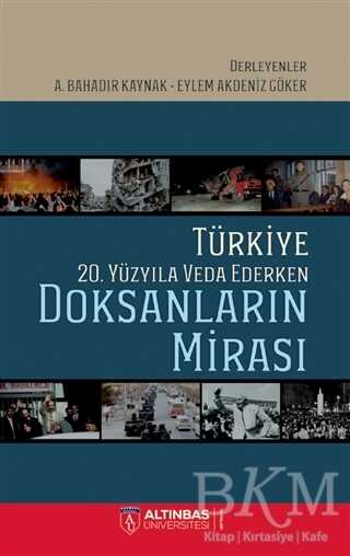 Türkiye 20. Yüzyıla Veda Ederken: Doksanların Mirası