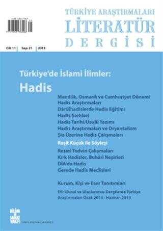 Türkiye Araştırmaları Literatür Dergisi Cilt 11 Sayı: 21
