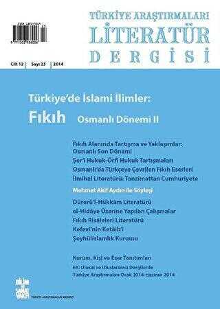 Türkiye Araştırmaları Literatür Dergisi Cilt 12 Sayı: 23