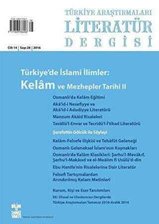 Türkiye Araştırmaları Literatür Dergisi Cilt 14 Sayı: 28