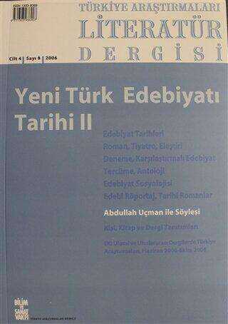 Türkiye Araştırmaları Literatür Dergisi Cilt: 4 Sayı: 8 - 2006