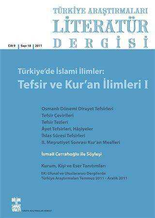Türkiye Araştırmaları Literatür Dergisi Cilt 9 Sayı: 18