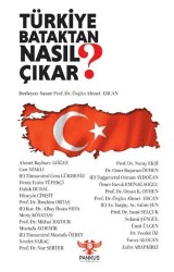 Türkiye Bataktan Nasıl Çıkar? - Pankuş Yayınları
