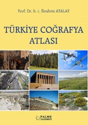 Türkiye Coğrafya Atlası - Palme Yayıncılık