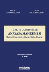 Türkiye Cumhuriyeti Anayasa Mahkemesi - On İki Levha Yayınları