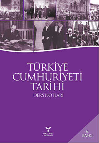 Türkiye Cumhuriyeti Tarihi Ders Notları