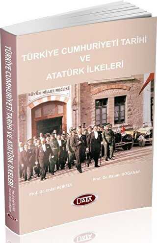 Türkiye Cumhuriyeti Tarihi ve Atatürk İlkeleri