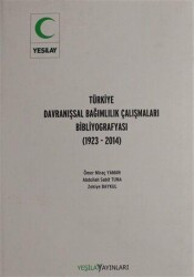Türkiye Davranışsal Bağımlılık Çalışması Bibliyografyası - Yeşilay Yayınları