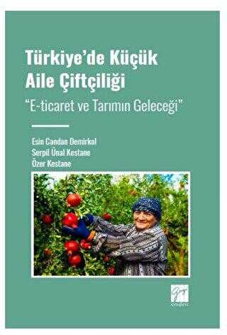 Türkiye` de Küçük Aile Çiftçiliği