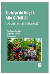 Türkiye` de Küçük Aile Çiftçiliği - Gazi Kitabevi