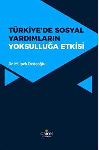 Türkiye` de Sosyal Yardımların Yoksulluğa Etkisi - 1