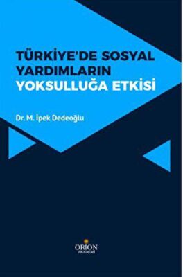 Türkiye` de Sosyal Yardımların Yoksulluğa Etkisi - 1