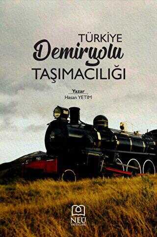 Türkiye Demiryolu Taşımacılığı
