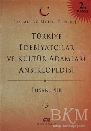 Türkiye Edebiyatçılar ve Kültür Adamları Ansiklopedisi Cilt: 3