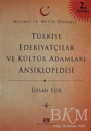 Türkiye Edebiyatçılar ve Kültür Adamları Ansiklopedisi Cilt: 4