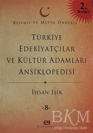 Türkiye Edebiyatçılar ve Kültür Adamları Ansiklopedisi Cilt: 8