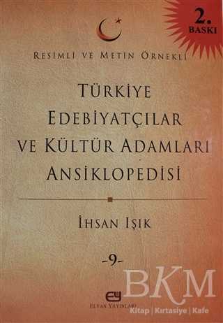 Türkiye Edebiyatçılar ve Kültür Adamları Ansiklopedisi Cilt: 9